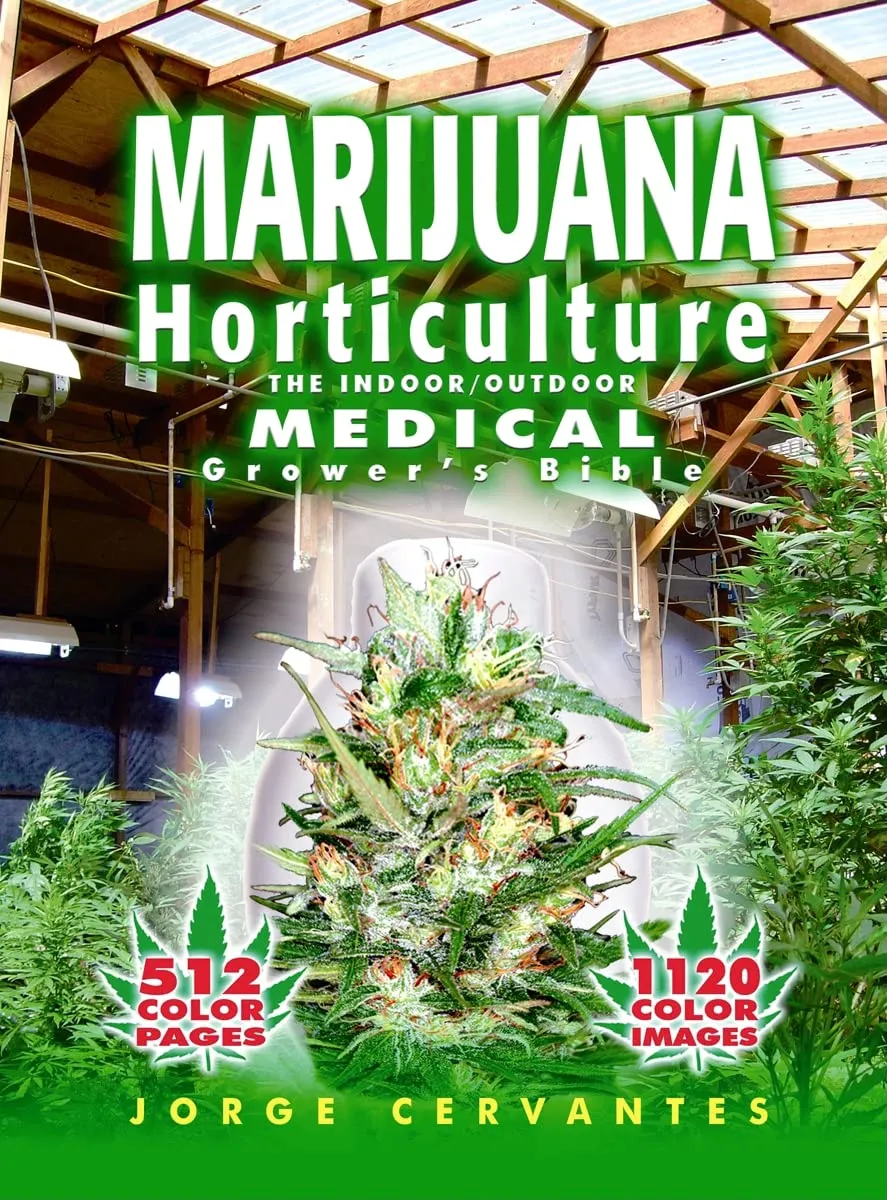Marijuana Horticulture: The Indoor/Outdoor Medical Grower's Bible Paperback  Illustrated, February 1, 2006