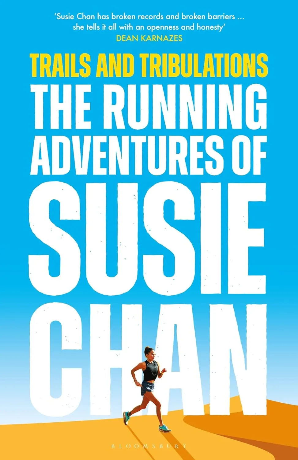 Trails and Tribulations: The Running Adventures of Susie Chan AS SEEN ON BBC BETWEEN THE COVERS Hardcover  August 6, 2024